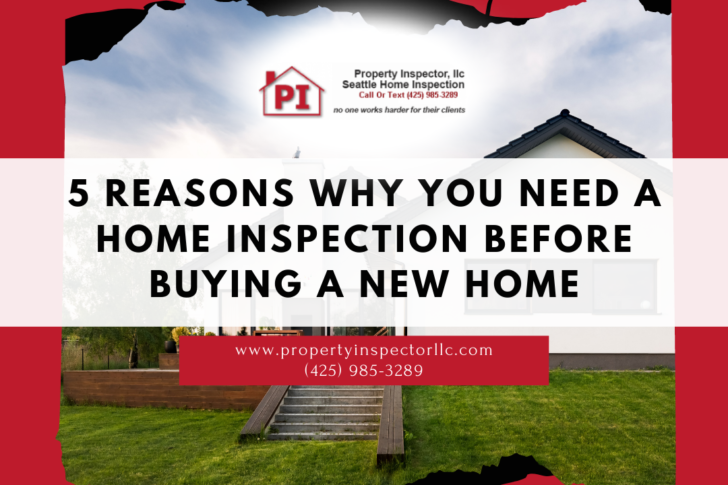 5-Reasons Why You Need a Home Inspection Seattle